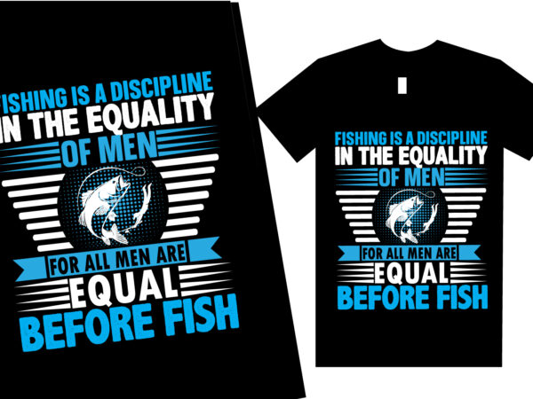 Fishing T shirt Design Template - Buy t-shirt designs