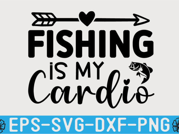 Fishing svg t shirt design template