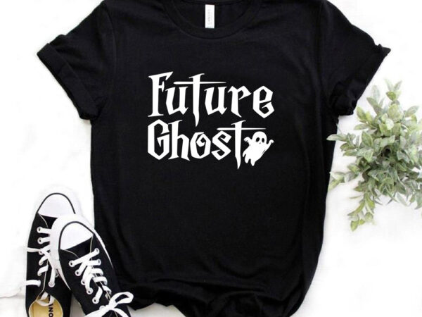 Future ghost, halloween, happy halloween, halloween t-shirt design, scary, trick or treat, hocus pocus, witch