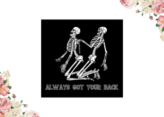 Halloween Night, Always Got Your Back Diy Crafts Svg Files For Cricut, Silhouette Sublimation Files graphic t shirt