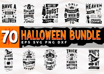 Halloween Mega Bundle SVG Quotes Cut Files, Halloween Typography Lettering T-shirt Designs bundle, Horror, Scary, Creepy, Boo, Dark
