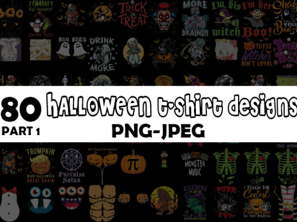 Halloween big bundle part 1 – 80 tshirt designs – 90% off
