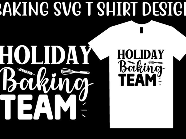 Baking svg t shirt design