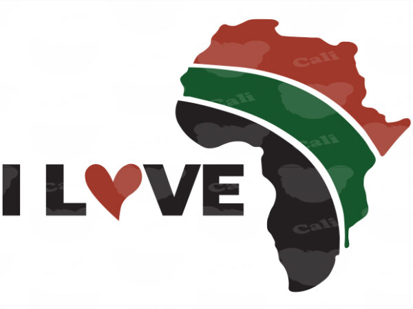 I love africa t shirt design for sale