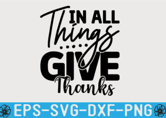 Thanksgiving SVG T shirt Design