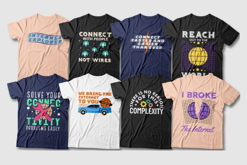 Internet t-shirt designs bundle, Internet quotes, Internet svg bundle, Stay connected, Technology quotes