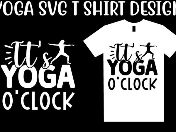 Yoga svg t shirt design template