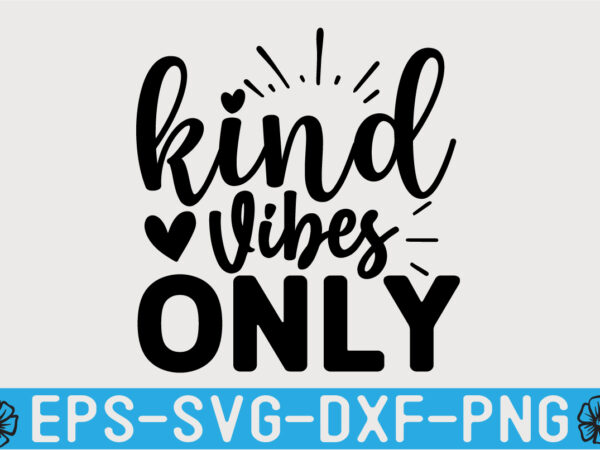 Kindness svg t shirt design template