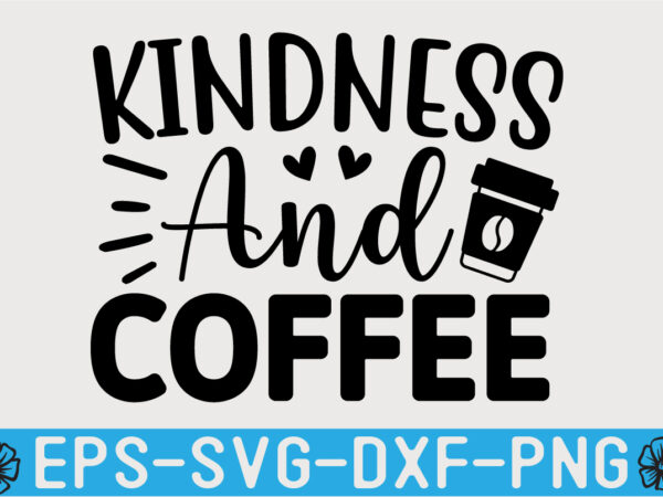 Kindness svg t shirt design template