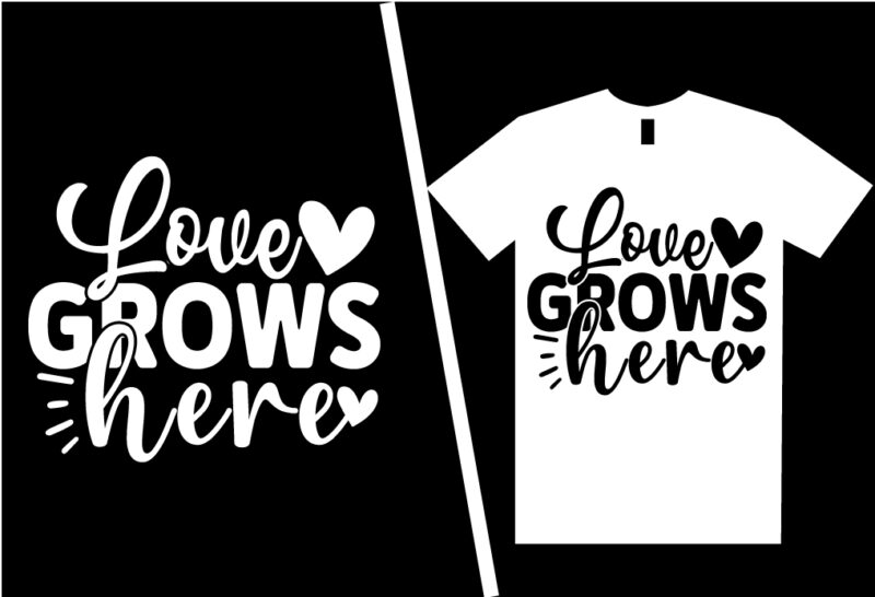 Love SVG T shirt Design Template