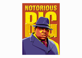 NOTORIOUS BIG T shirt vector artwork