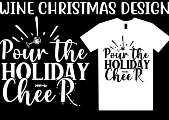 Wine Christmas SVG T shirt Design