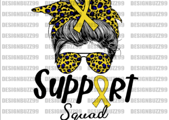 Support Squad Childhood Cancer Png, Messy Bun Shirt, Childhood Cancer Awareness Shirt, Gold Ribbon, Cancer Survivor Shirt, Fight Against Cancer t shirt template vector