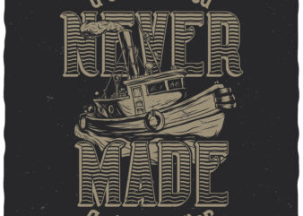 Skillful sailor. Editable t-shirt design.