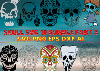 Skull SVG 10 Bundle Part 3, Bundle Skull, Bundles Skull, Skull Bundle, Sugar Skull Bundle, Calavera Svg, Day of the dead Svg, halloween, Mandala Skull, Mexican Skull vector, Skull logo,