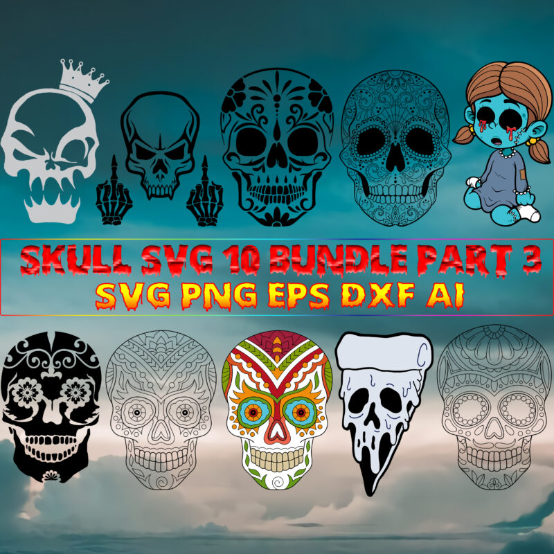 Skull SVG 10 Bundle Part 3, Bundle Skull, Bundles Skull, Skull Bundle, Sugar Skull Bundle, Calavera Svg, Day of the dead Svg, halloween, Mandala Skull, Mexican Skull vector, Skull logo,