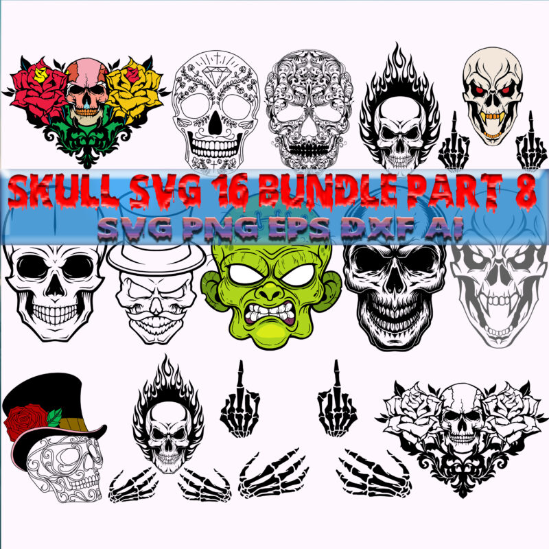 Skull SVG 16 Bundle Part 8, Bundle Skull, Bundles Skull, Skull Bundle, Sugar Skull Bundle, Calavera Skull Svg, Halloween Svg, Day of the dead, Halloween, Halloween Party Svg, Skull svg, Mandala Skull Svg, Mexican Skull vector, Skull logo, Human Skull, Sugar skull with roses Svg, Skull Tattoos Svg, Headband and flowers, Skull vector, Skull with flower Svg, Sugar Skull logo, Sugar Skull svg, Sugar Skull vector, Skull with flower svg, Sugar Skull Wreath, Head Skull Skeleton Svg, Mutant skull, Gentleman skull, Hand skeleton and skull, Harlequin masquerade skull, Skeleton Hands, Cartoon Zombie Face, Heart shape skull with roses