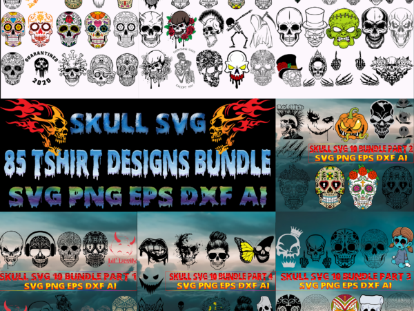 Skull svg 85 bundle part 11, bundle halloween, skull svg bundle, skull tshirt designs bundle, bundle skull svg, bundles skull, skull bundle, sugar skull bundle, halloween bundle, calavera skull svg,