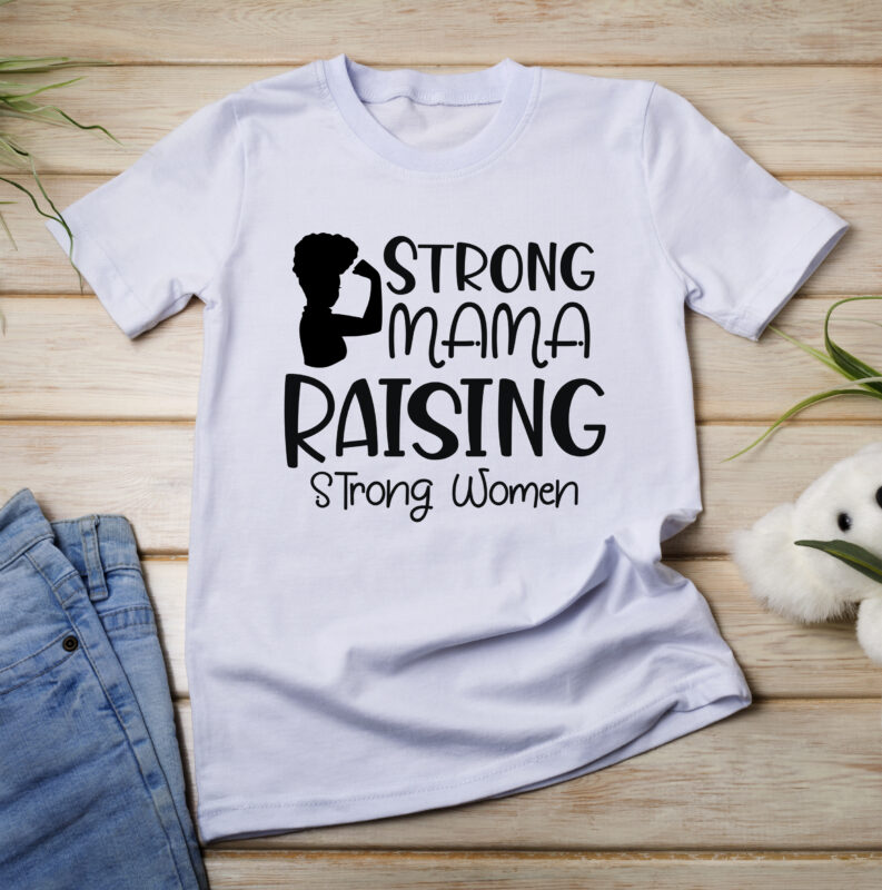Strong Mama Raising