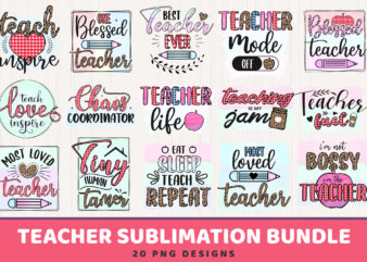 Teacher Sublimation Bundle , 20 Design