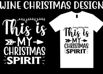 Wine Christmas SVG T shirt Design