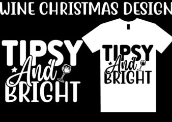 Wine Christmas SVG T shirt Design