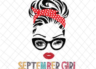 September girl svg, Girl face eys svg,, September birthday svg, birthday vector, Birthday Svg Girl