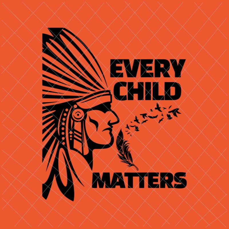 Every Child Matters Svg, Orange Day Svg, Residential Schools Svg, Indigenous Education Orange Day Svg