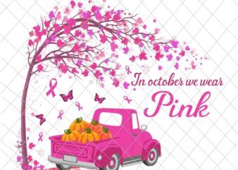 In October We Wear Pink Png, Cancer Awareness Pink Png, Pumpkin Pink Png, Car Pink Png