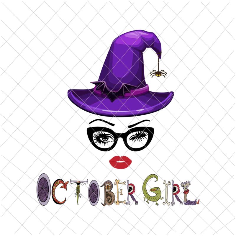 October Girl Halloween svg, Girl face eys svg,, October birthday svg, Witch birthday Halloween vector, Girl Halloween Svg