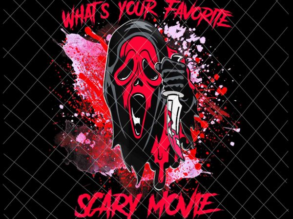Ghostface scream halloween png, what’s your favorite scary movie png, ghostface halloween png t shirt design template