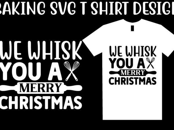 Baking svg t shirt design