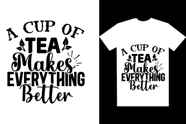 Tea svg t shirt design template