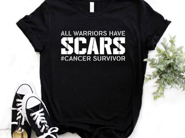 All warriors have scars, cancer survivor, october, cancer awareness month, t-shirt design
