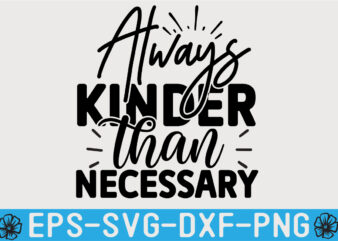 Kindness SVG T shirt Design Template