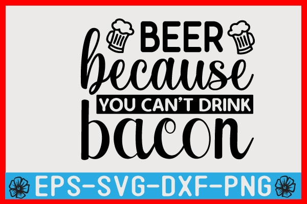 Beer SVG T shirt design Template