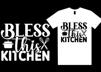 Kitchen SVG T shirt Design