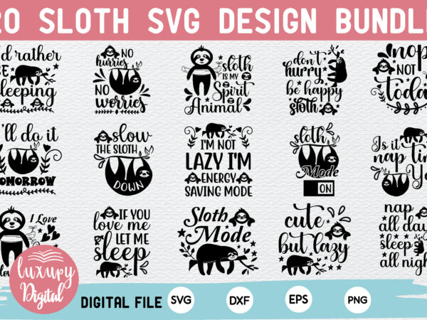 Sloth svg design bundle for sale!,cut file bundle