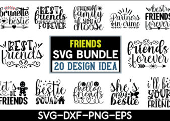 Friends Svg Bundle t shirt graphic design