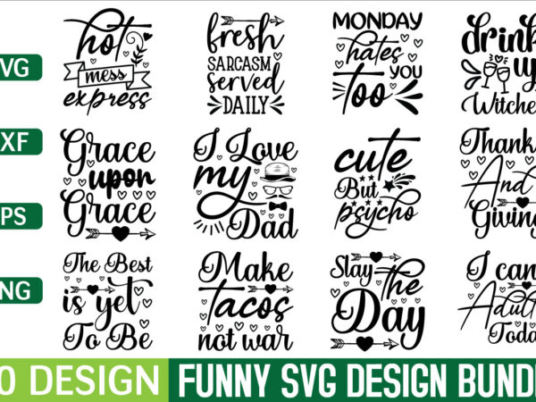 Funny svg bundle t shirt design for sale