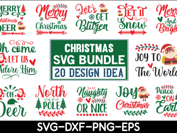 Christmas svg bundle t shirt vector file