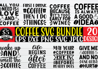 Coffee svg bundle t shirt vector illustration