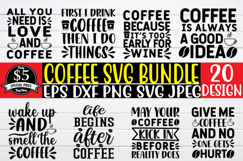 Coffee svg bundle t shirt vector illustration