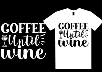 Wine SVG T shirt Design