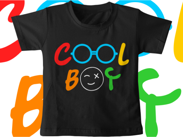 Kids t shirt design svg funny cool boy typography graphic vector