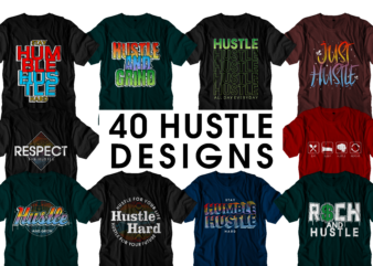 hustle motivational inspirational quotes svg t shirt designs bundle,