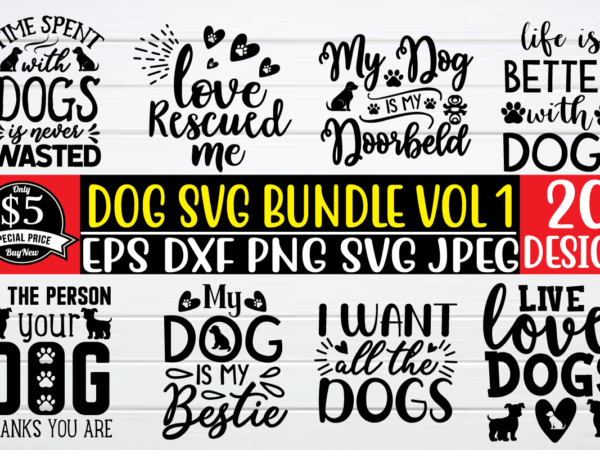 Dog svg bundle t shirt template