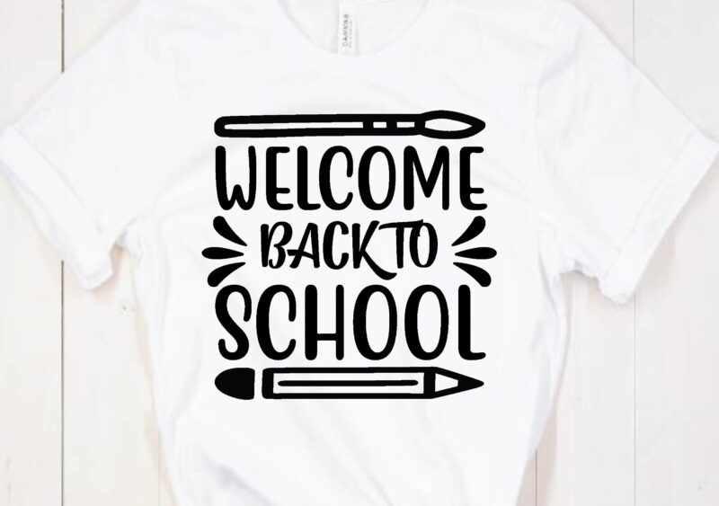 Back to School SVG, Welcome Back to School svg, First Day of School svg