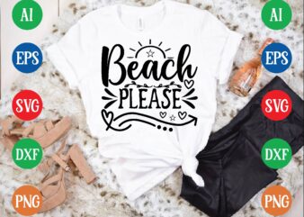 Beach please t shirt vector illustration