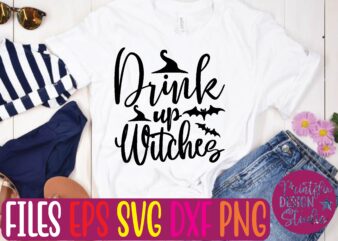 Drink up witches graphic t shirt